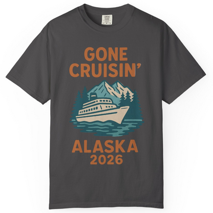 Gone Cruisin Alaska 2026 Retro Cruise Ship Nature Scenery Shirt — Comfort Comfort Colors T-Shirt – Graphite – Alaska Cruise Shirts