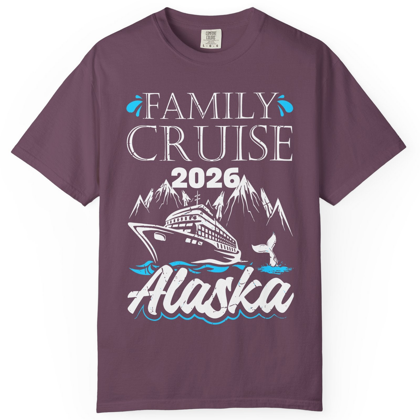 Alaska Family Cruise Shirt Comfort Colors T-Shirt – Berry – Alaska Cruise Shirts