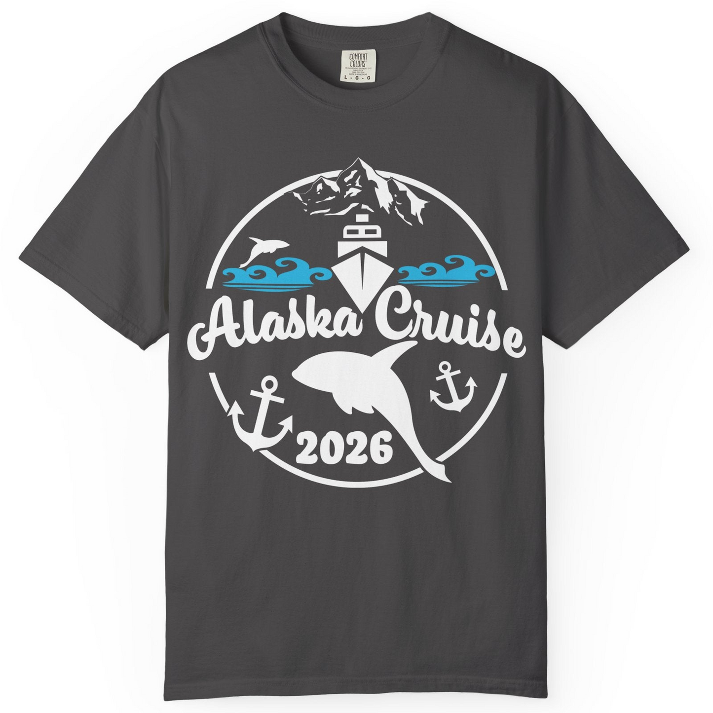 Alaska Cruise 2026 Shirt Comfort Colors T-Shirt – Graphite – Alaska Cruise Shirts