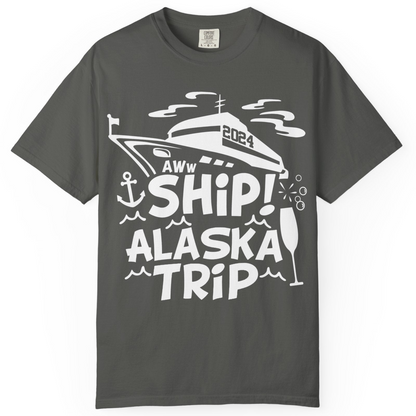 Aww Ship Alaska Cruise Shirt Comfort Colors T-Shirt – Pepper – Alaska Cruise Shirts
