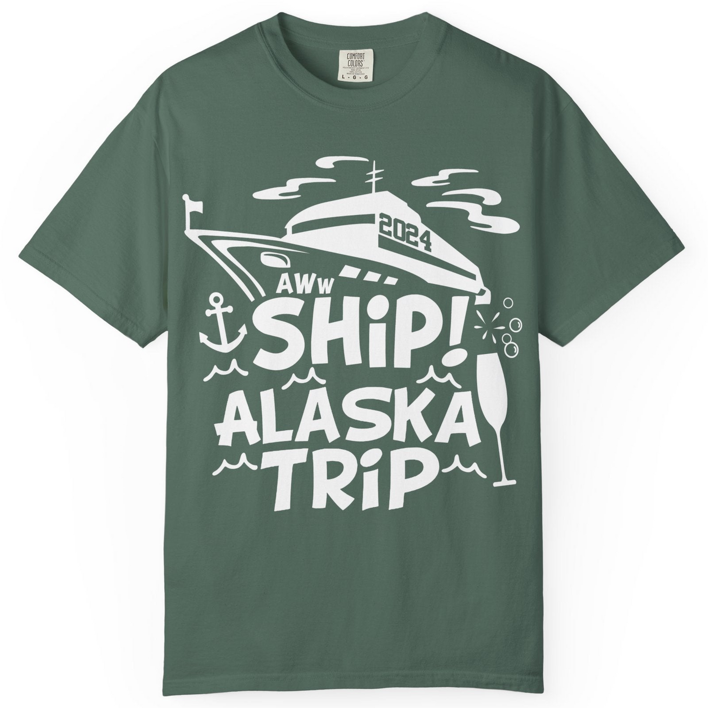 Aww Ship Alaska Cruise Shirt Comfort Colors T-Shirt – Blue Spruce – Alaska Cruise Shirts
