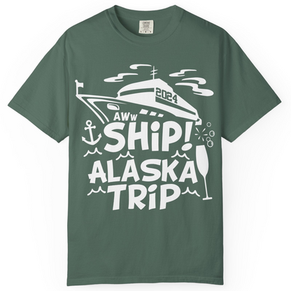 Aww Ship Alaska Cruise Shirt Comfort Colors T-Shirt – Blue Spruce – Alaska Cruise Shirts
