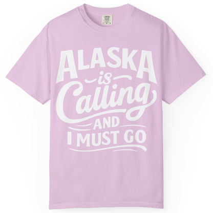 Alaska Is Calling Adventure Typography Shirt Comfort Colors T-Shirt – Orchid – Alaska Cruise Shirts