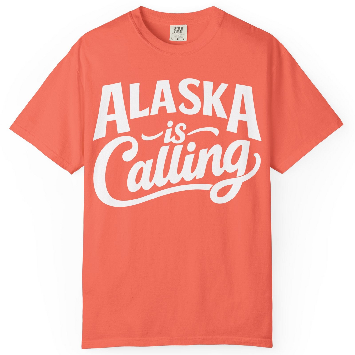 Alaska Is Calling Shirt Comfort Colors T-Shirt – Bright Salmon – Alaska Cruise Shirts