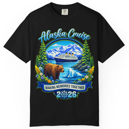 Alaska Cruise 2026 Family Shirt Comfort Colors T-Shirt – Black – Alaska Cruise Shirts