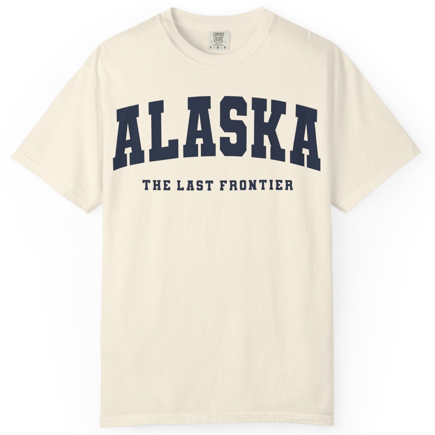 Alaska The Last Frontier Bold Collegiate Vintage State Pride Shirt — Comfort Comfort Colors T-Shirt – Ivory – Alaska Cruise Shirts