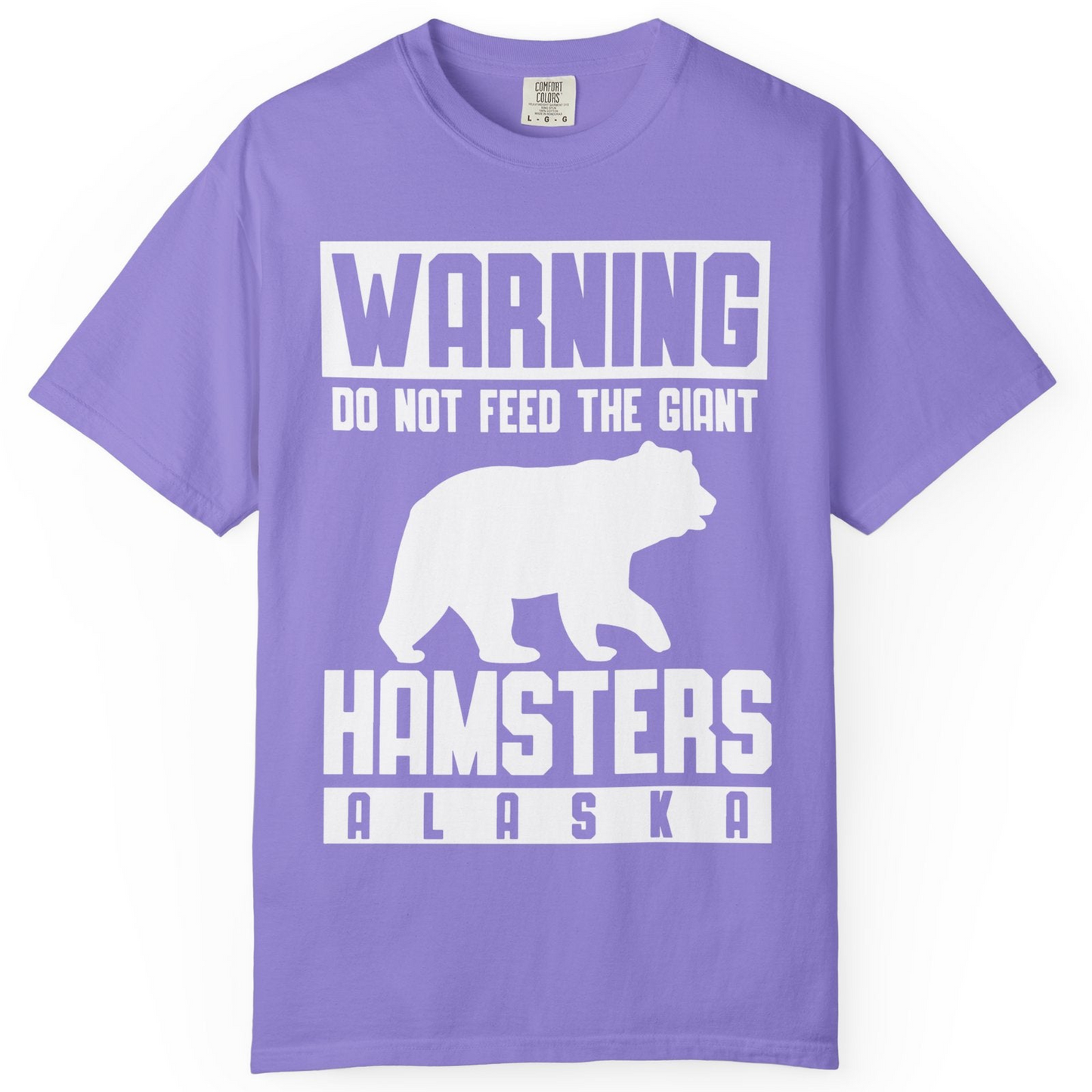 Funny Alaska Bear Giant Hamster Warning Sign Shirt for Travelers — Comfort Comfort Colors T-Shirt – Violet – Alaska Cruise Shirts