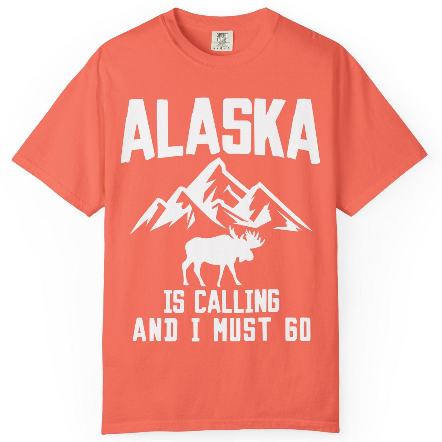 Alaska Is Calling Moose Mountains Adventure Silhouette Nature Shirt — Comfort Comfort Colors T-Shirt – Bright Salmon – Alaska Cruise Shirts