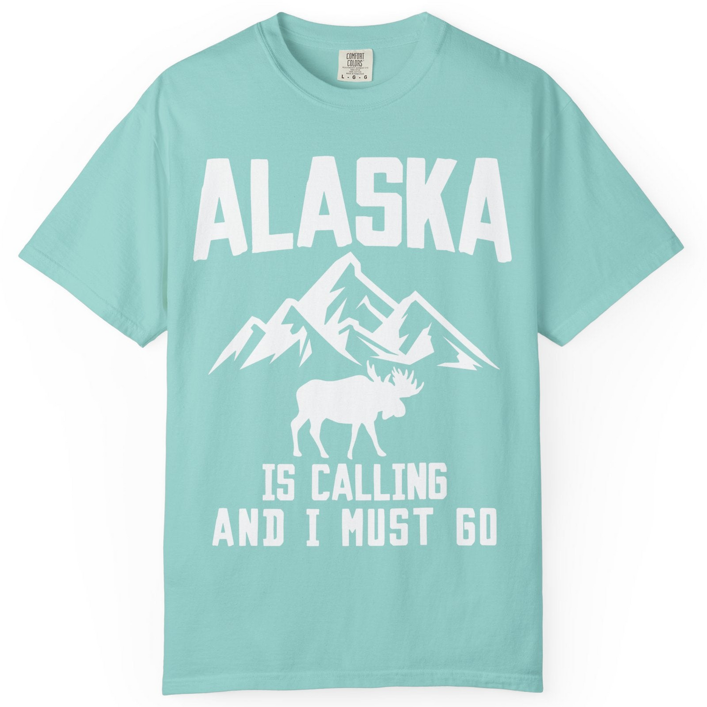Alaska Is Calling Moose Mountains Adventure Silhouette Nature Shirt — Comfort Comfort Colors T-Shirt – Chalky Mint – Alaska Cruise Shirts