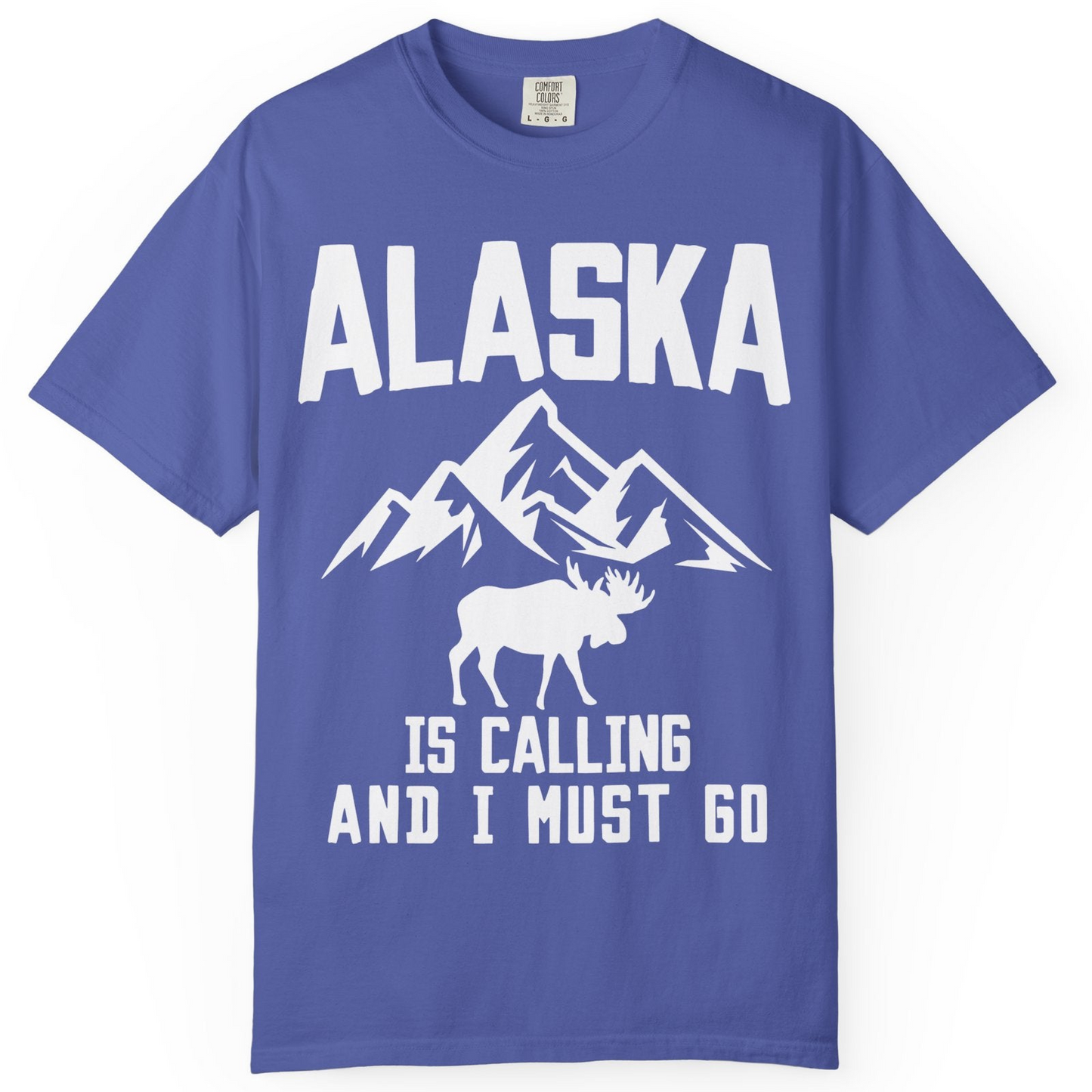 Alaska Is Calling Moose Mountains Adventure Silhouette Nature Shirt — Comfort Comfort Colors T-Shirt – Periwinkle – Alaska Cruise Shirts
