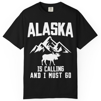 Alaska Is Calling Moose Mountains Adventure Silhouette Nature Shirt — Comfort Comfort Colors T-Shirt – Black – Alaska Cruise Shirts