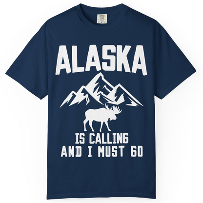 Alaska Is Calling Moose Mountains Adventure Silhouette Nature Shirt — Comfort Comfort Colors T-Shirt – Navy – Alaska Cruise Shirts