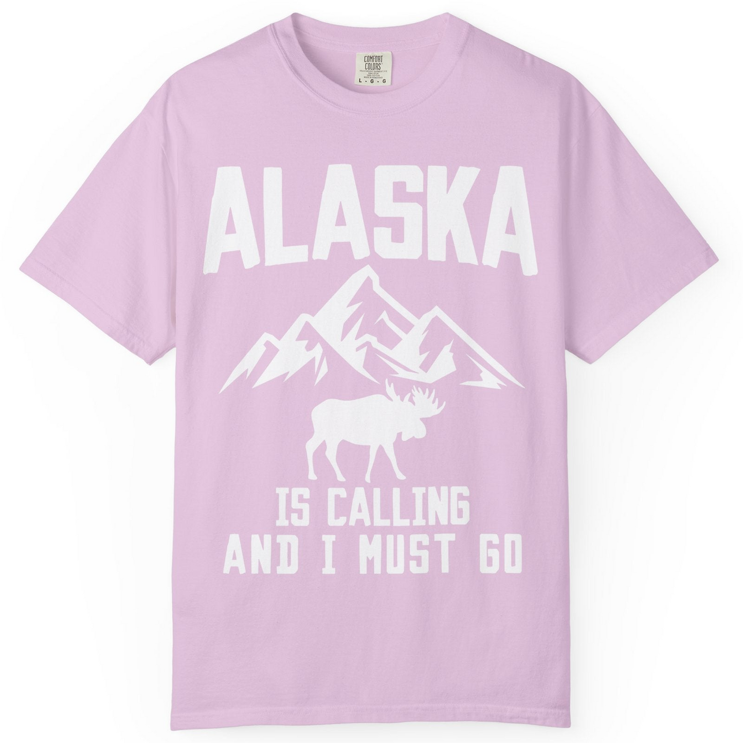 Alaska Is Calling Moose Mountains Adventure Silhouette Nature Shirt — Comfort Comfort Colors T-Shirt – Orchid – Alaska Cruise Shirts