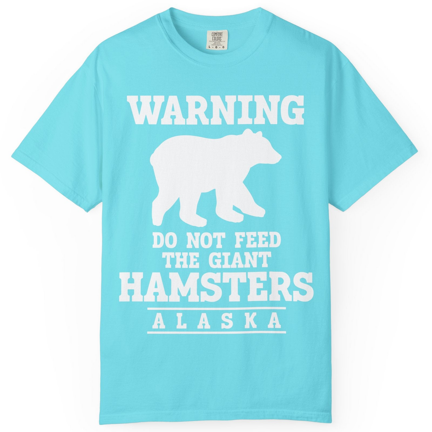 Funny Alaska Bear Warning Shirt Comfort Colors T-Shirt – Lagoon Blue – Alaska Cruise Shirts