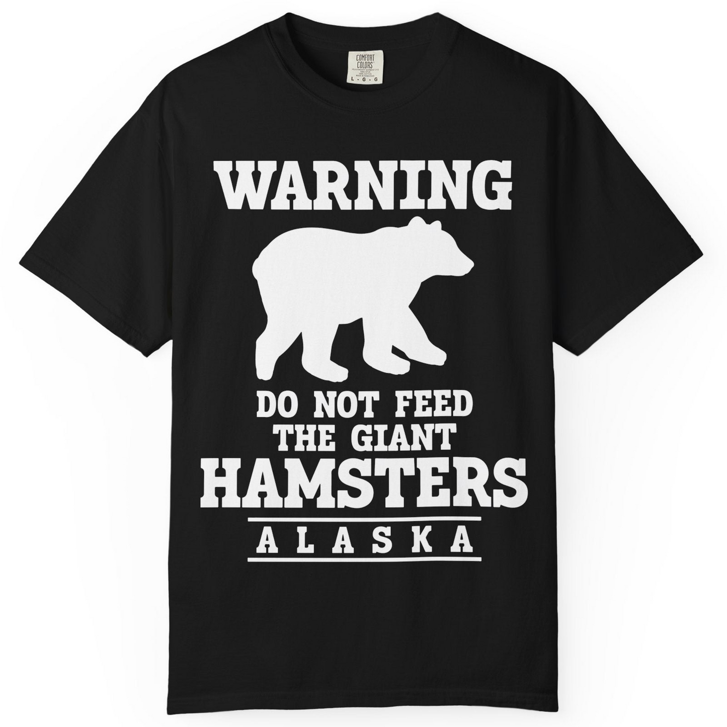 Funny Alaska Bear Warning Shirt Comfort Colors T-Shirt – Black – Alaska Cruise Shirts