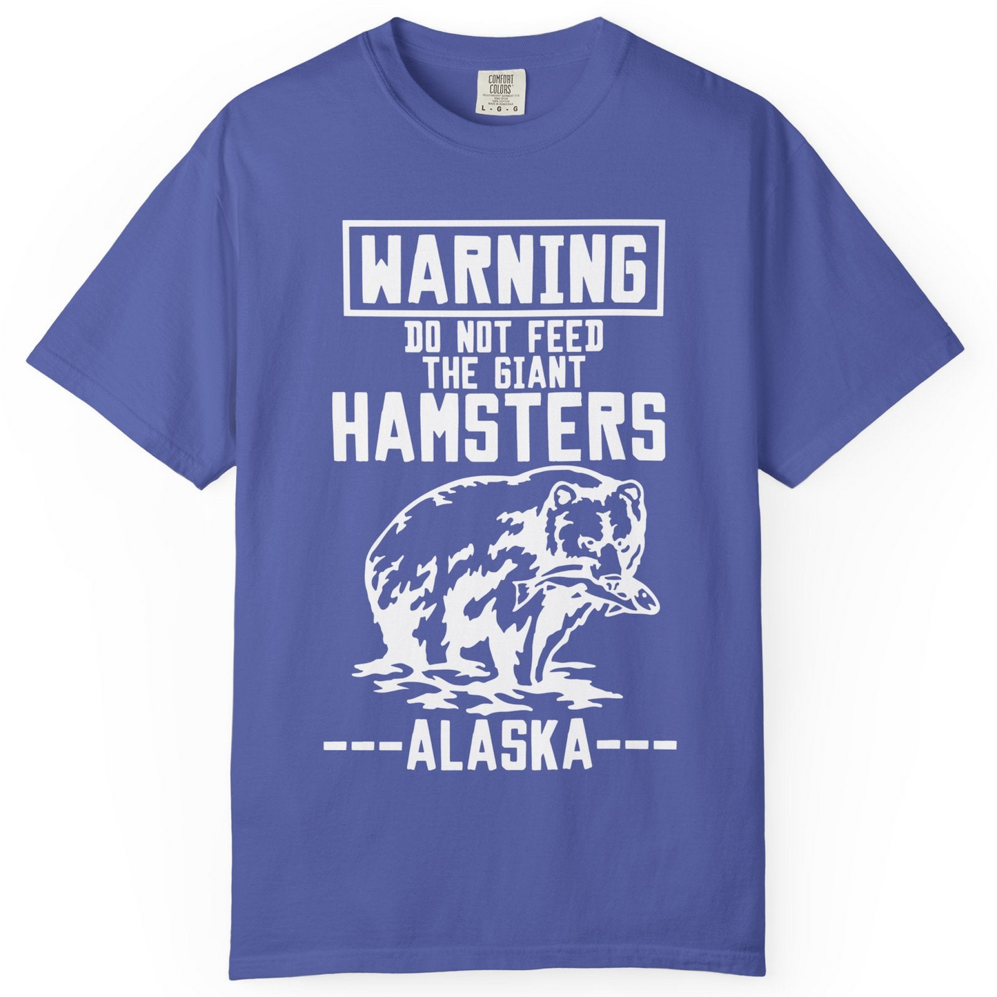 Funny Alaska Bear Warning Sign Shirt Comfort Colors T-Shirt – Periwinkle – Alaska Cruise Shirts