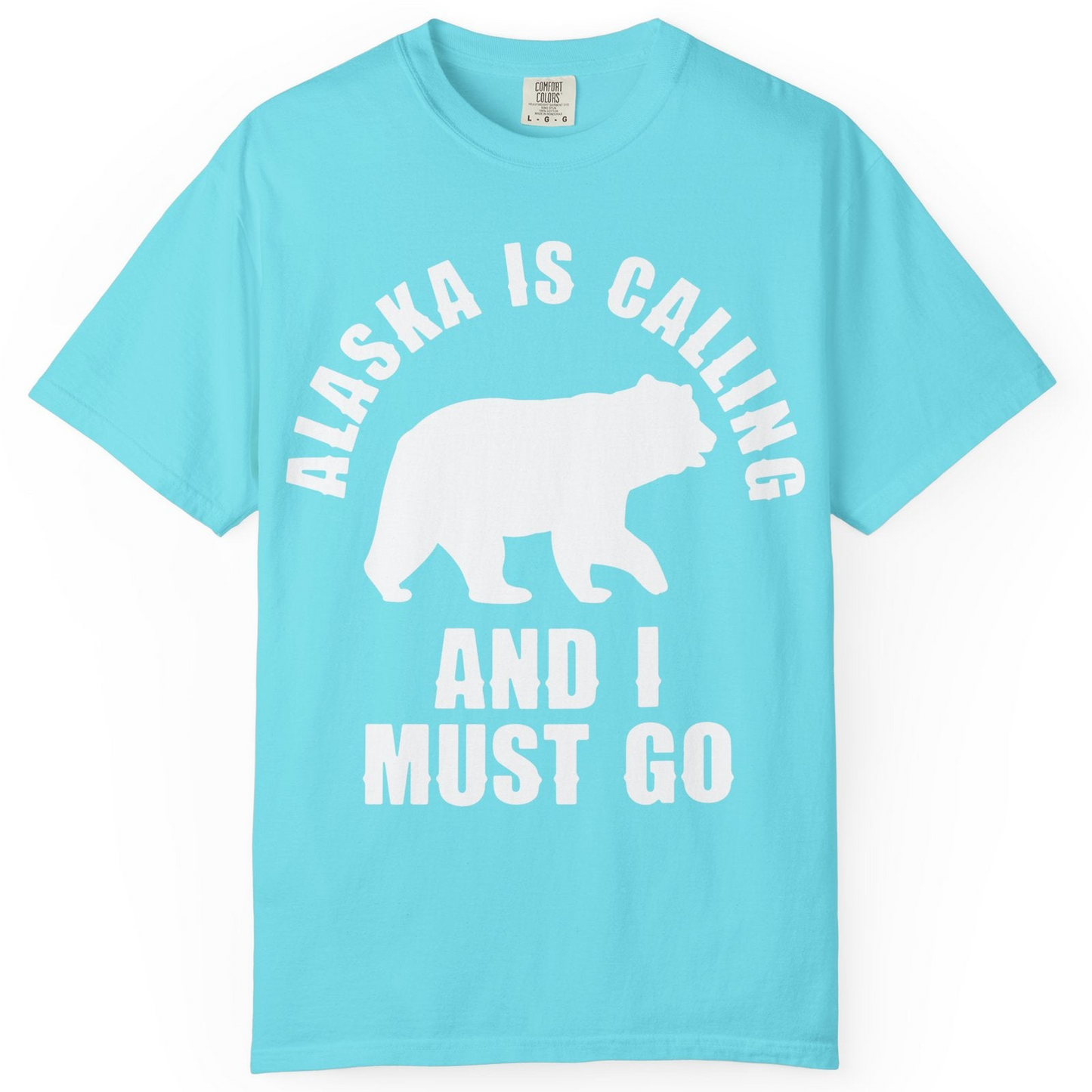 Alaska Is Calling Bear Silhouette Adventure Shirt Comfort Colors T-Shirt – Lagoon Blue – Alaska Cruise Shirts
