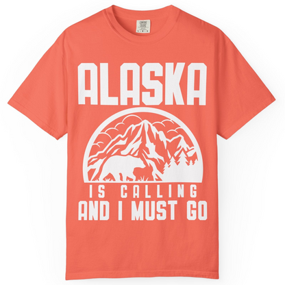 Alaska Is Calling Shirt Comfort Colors T-Shirt – Bright Salmon – Alaska Cruise Shirts