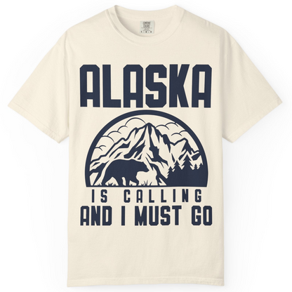 Alaska Is Calling Shirt Comfort Colors T-Shirt – Ivory – Alaska Cruise Shirts