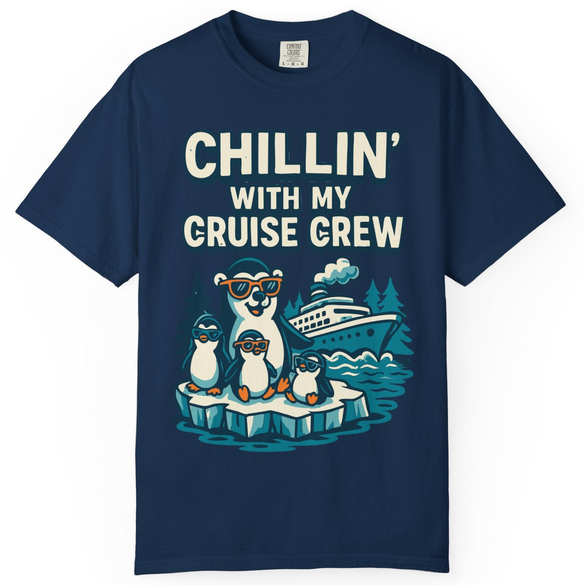 Chillin With My Cruise Crew Cute Penguins Alaska Cartoon Shirt — Comfort Comfort Colors T-Shirt – Navy – Alaska Cruise Shirts