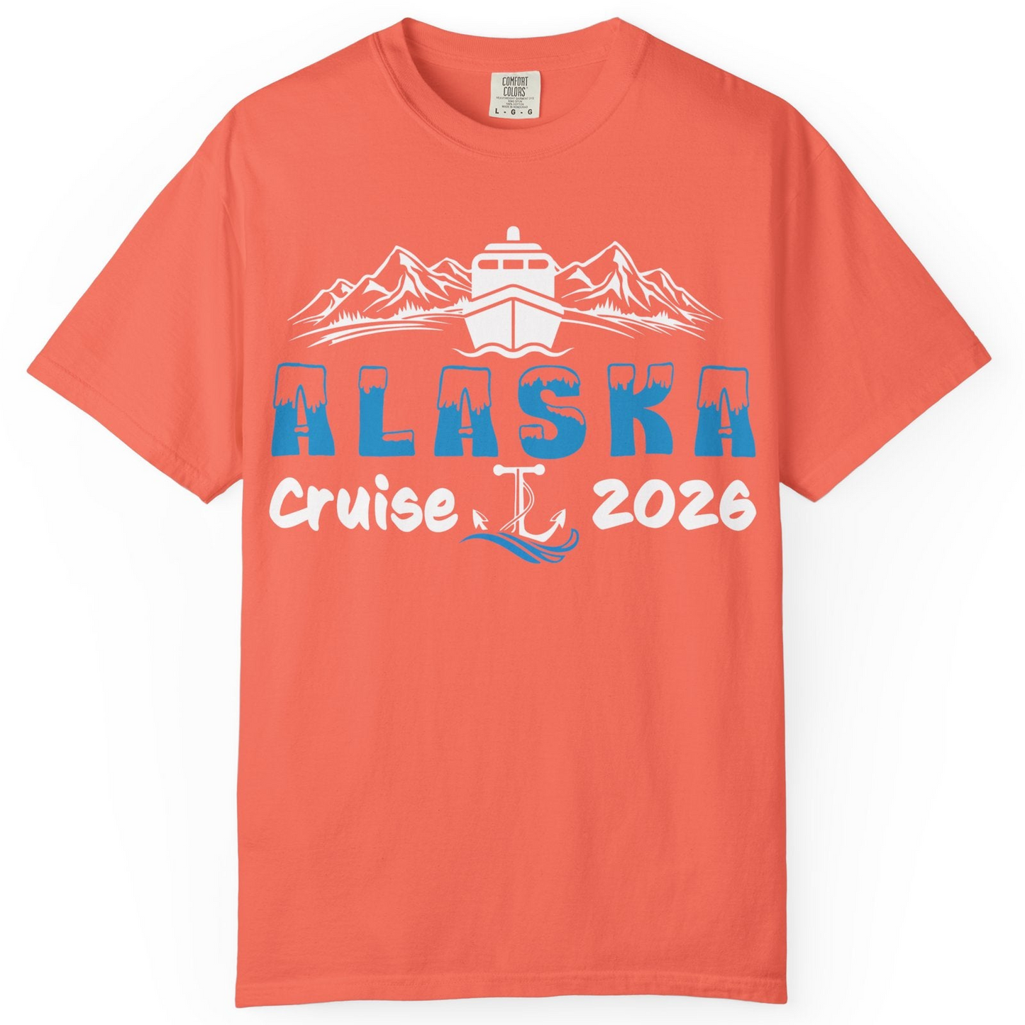 Alaska Cruise 2026 Shirt Comfort Colors T-Shirt – Bright Salmon – Alaska Cruise Shirts