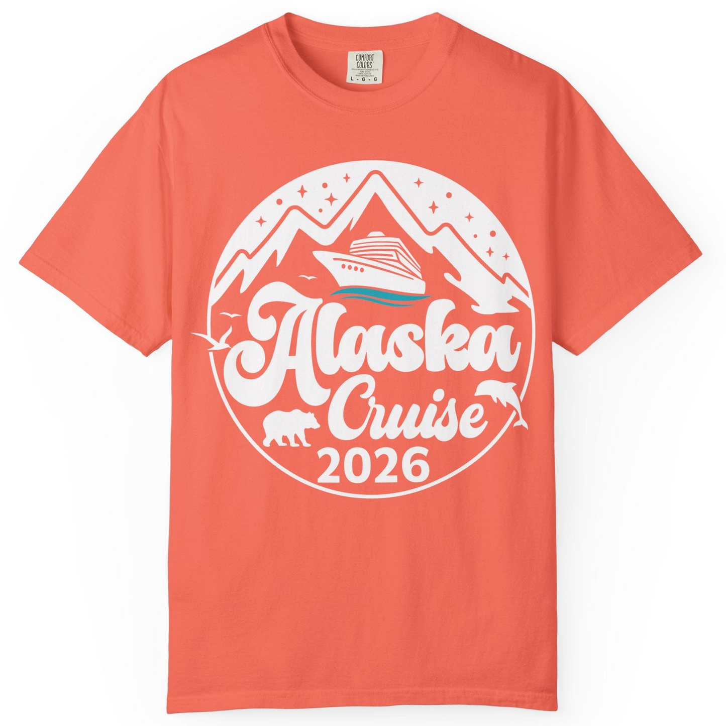 Alaska Cruise 2026 Shirt Comfort Colors T-Shirt – Bright Salmon – Alaska Cruise Shirts