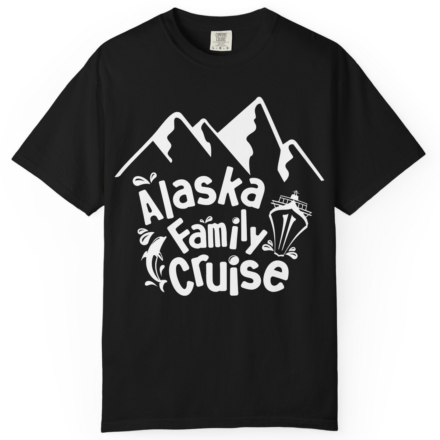 Alaska Family Cruise Adventure Shirt Comfort Colors T-Shirt – Black – Alaska Cruise Shirts