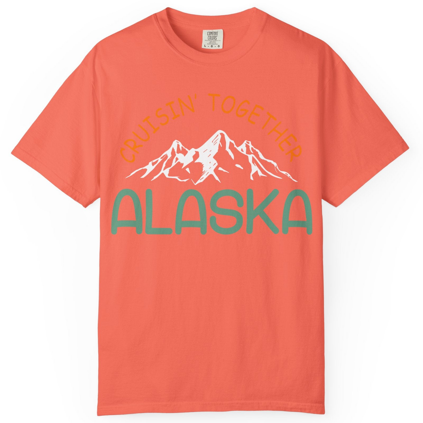 Cruisin Together Alaska Mountain Adventure Cruise Graphic Shirt — Comfort Comfort Colors T-Shirt – Bright Salmon – Alaska Cruise Shirts