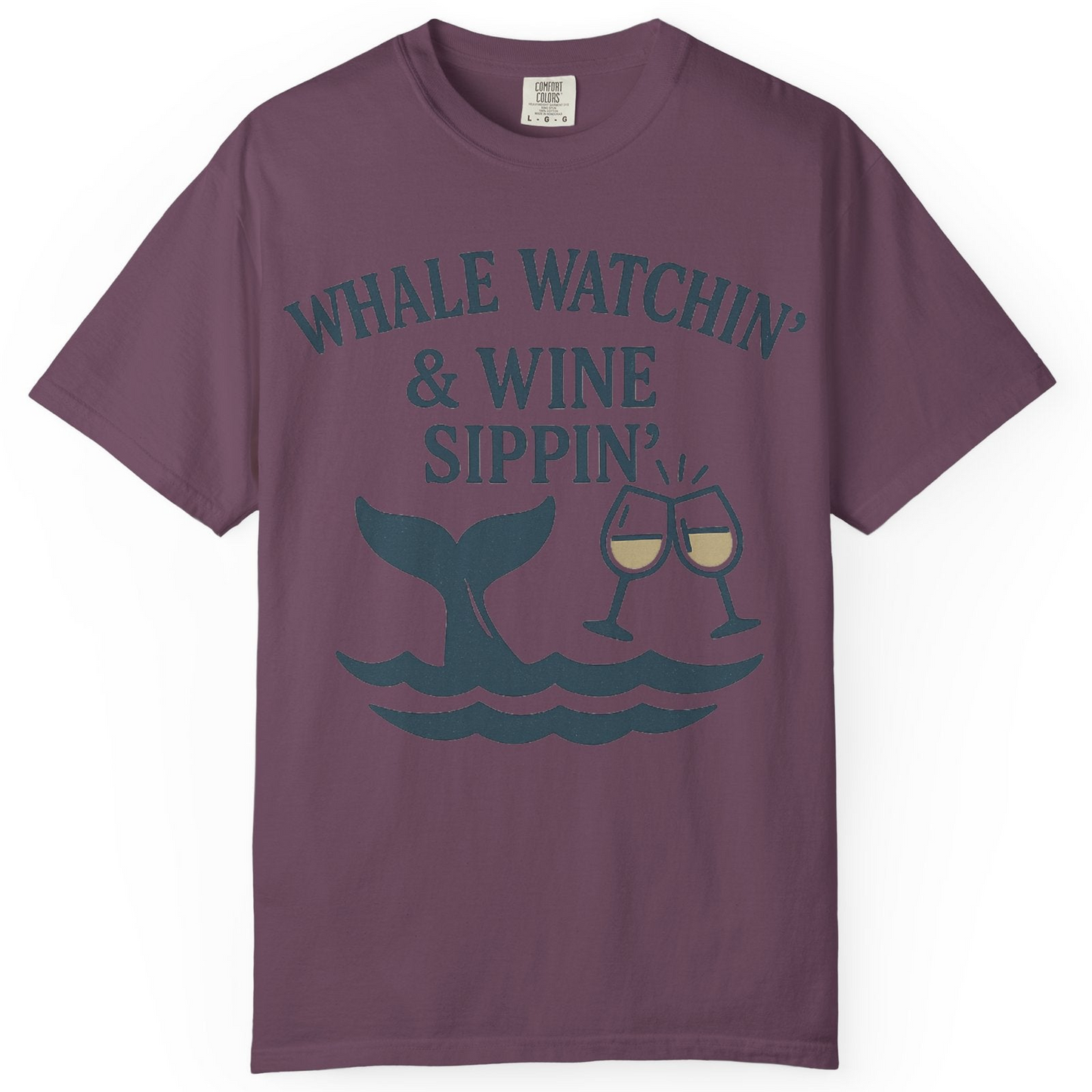 Whale Watching and Wine Sippin Shirt Comfort Colors T-Shirt – Berry – Alaska Cruise Shirts