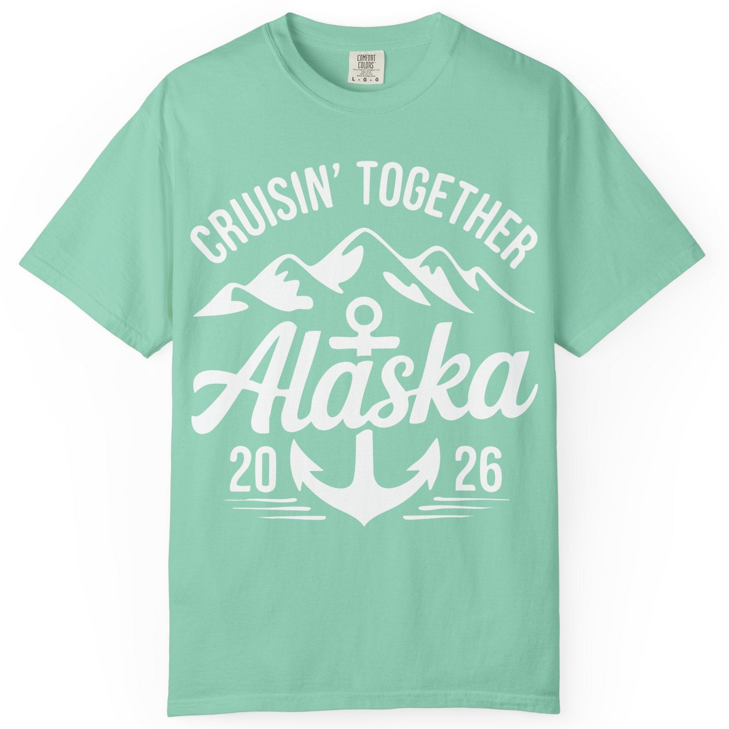 Alaska Cruise Shirt Comfort Colors T-Shirt – Unknown – Alaska Cruise Shirts