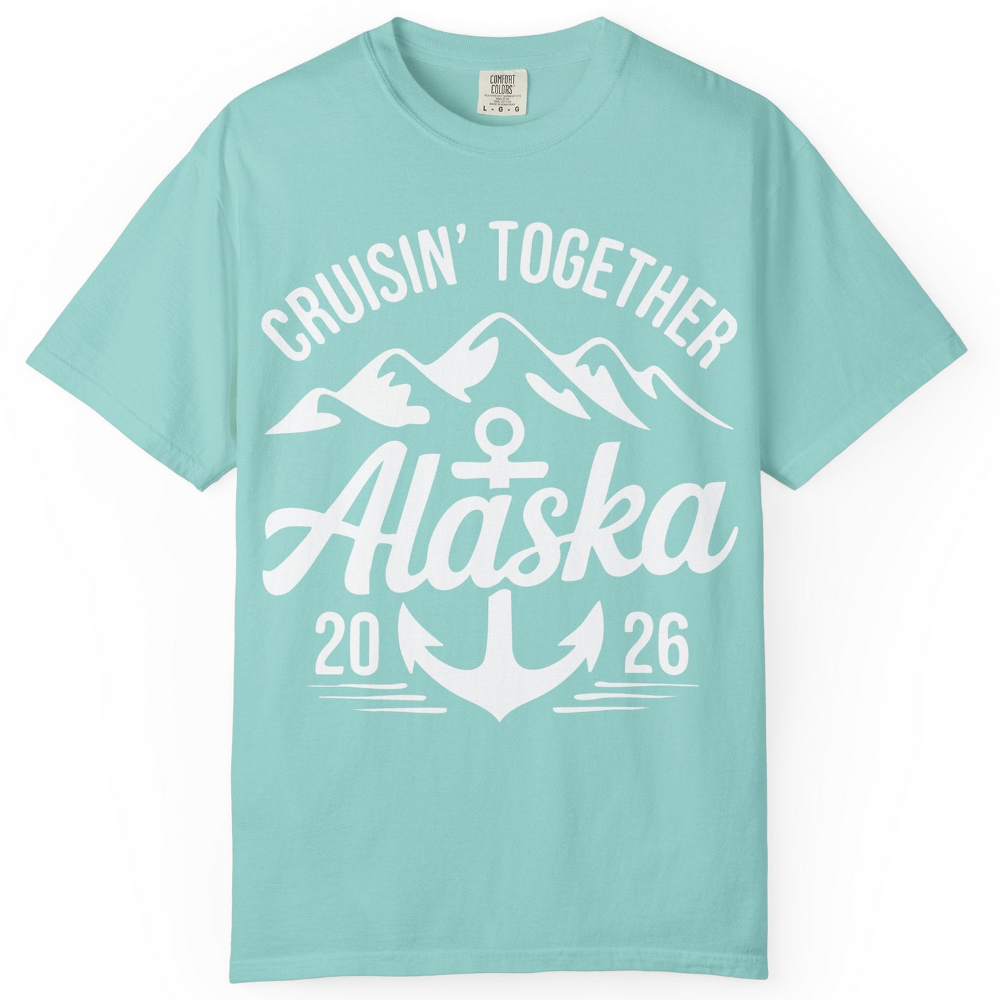 Alaska Cruise Shirt Comfort Colors T-Shirt – Unknown – Alaska Cruise Shirts