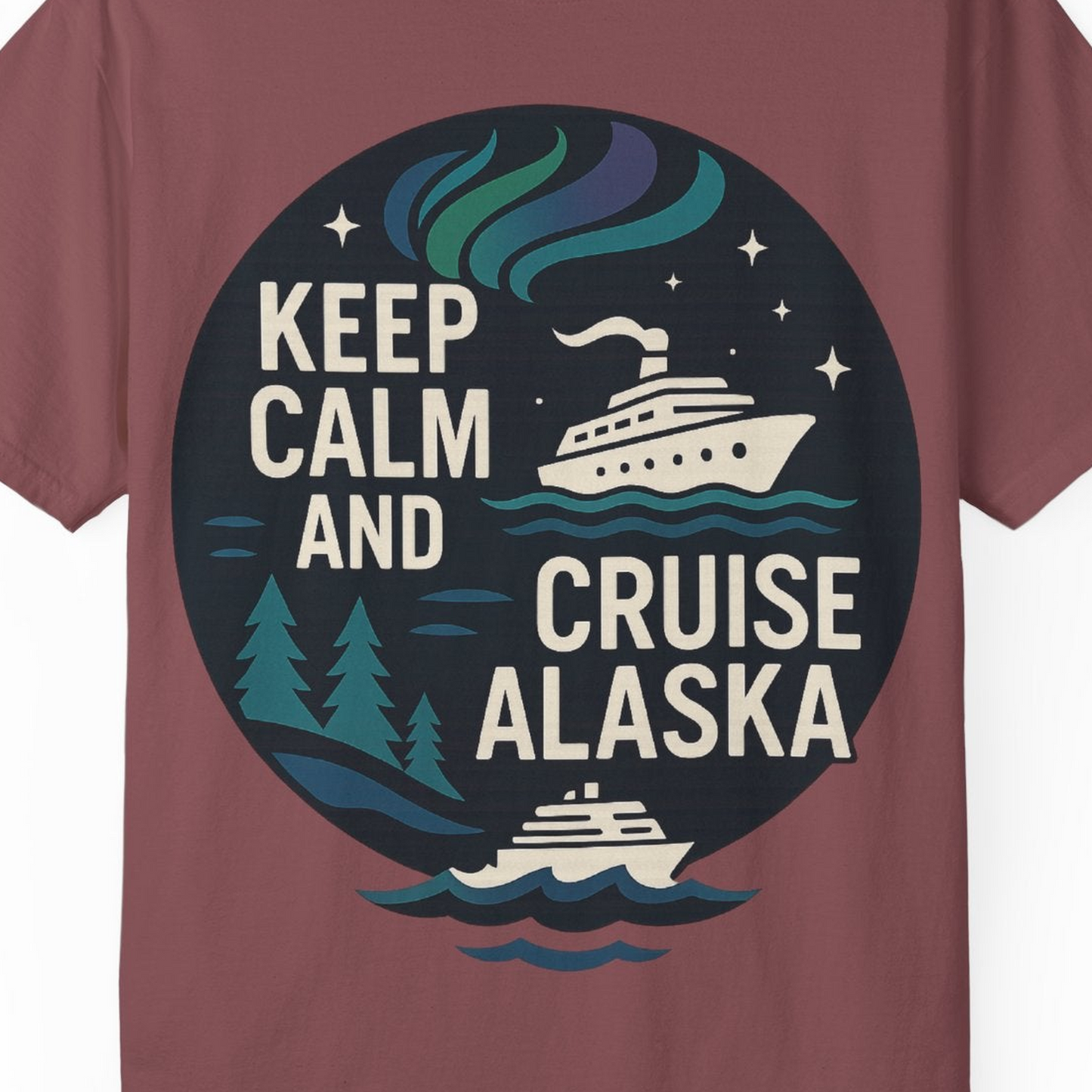 Keep Calm Cruise Alaska Shirt Comfort Colors T-Shirt – Brick – Alaska Cruise Shirts Close Up