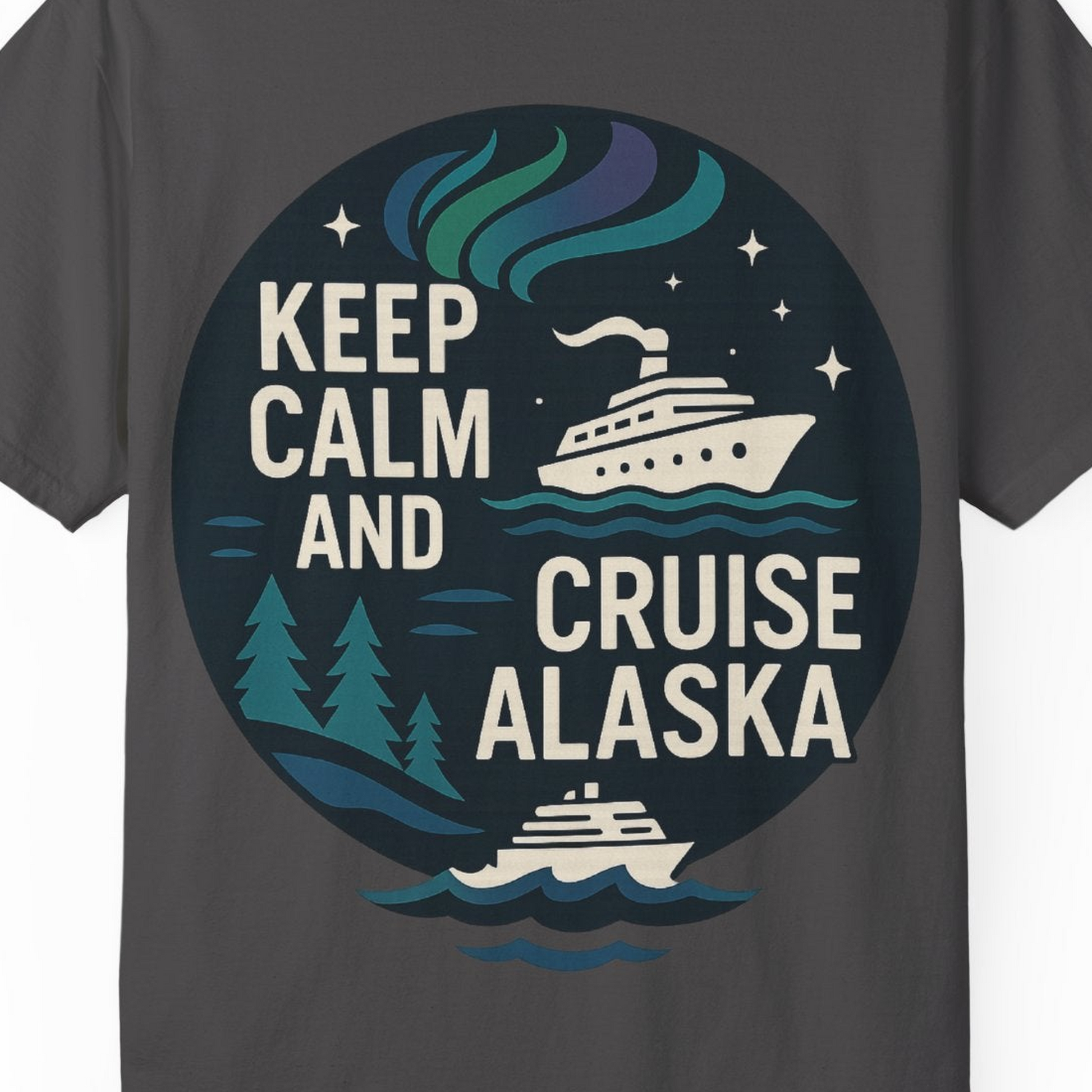 Keep Calm Cruise Alaska Shirt Comfort Colors T-Shirt – Graphite – Alaska Cruise Shirts Close Up