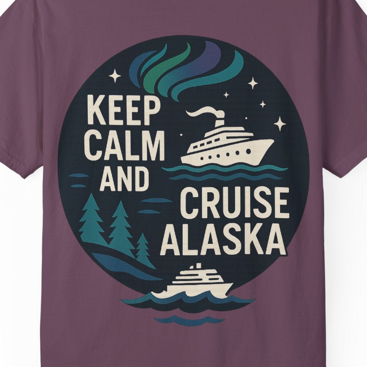 Keep Calm Cruise Alaska Shirt Comfort Colors T-Shirt – Berry – Alaska Cruise Shirts Close Up