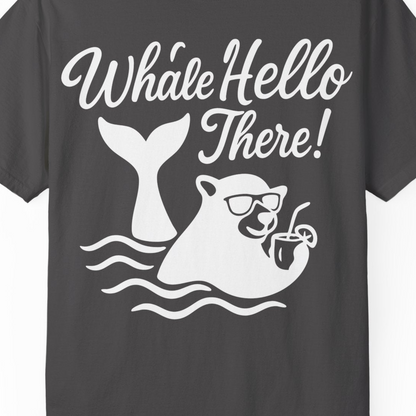 Whale Hello There Shirt Comfort Colors T-Shirt – Graphite – Alaska Cruise Shirts Close Up