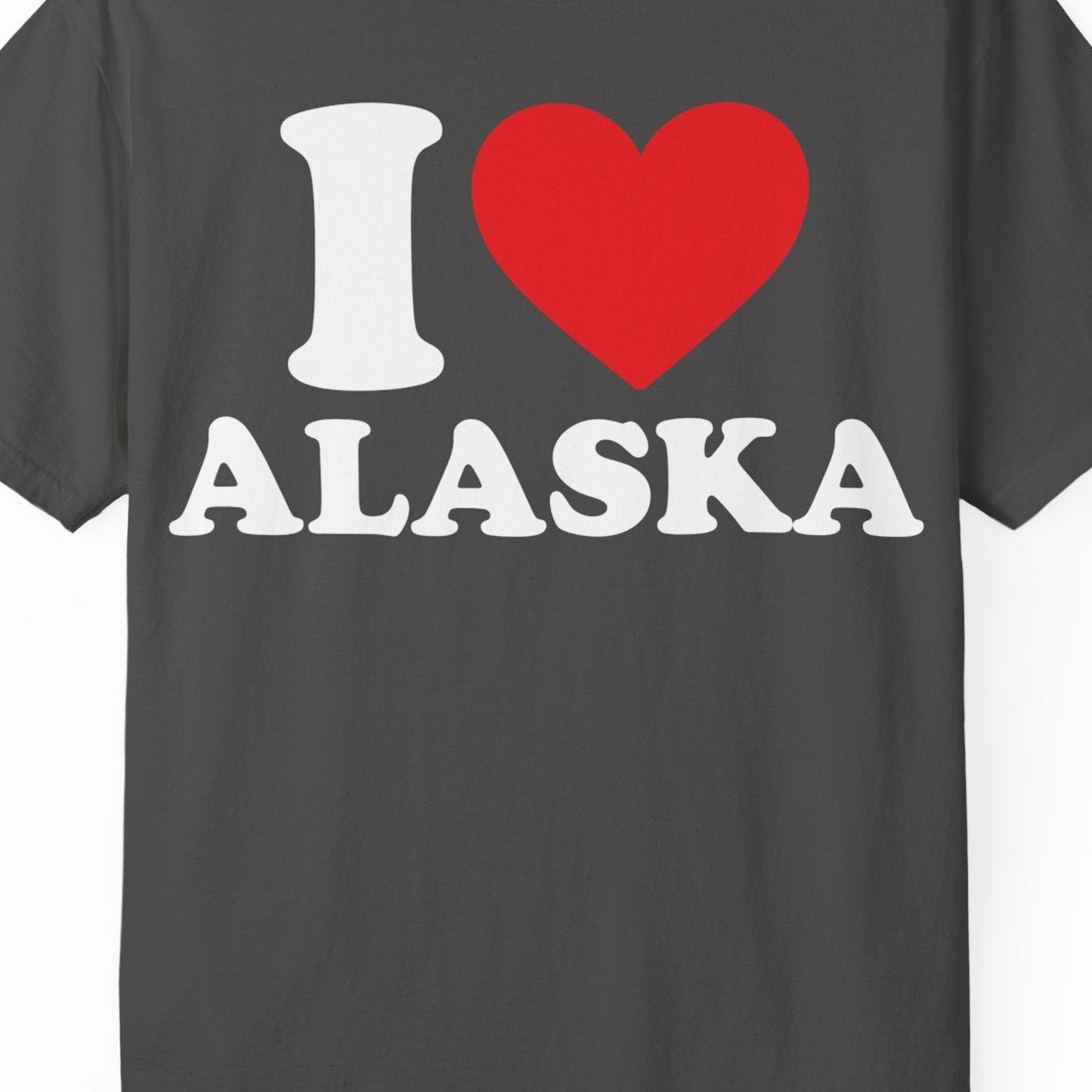 I Love Alaska Shirt Comfort Colors T-Shirt – Graphite – Alaska Cruise Shirts Close Up