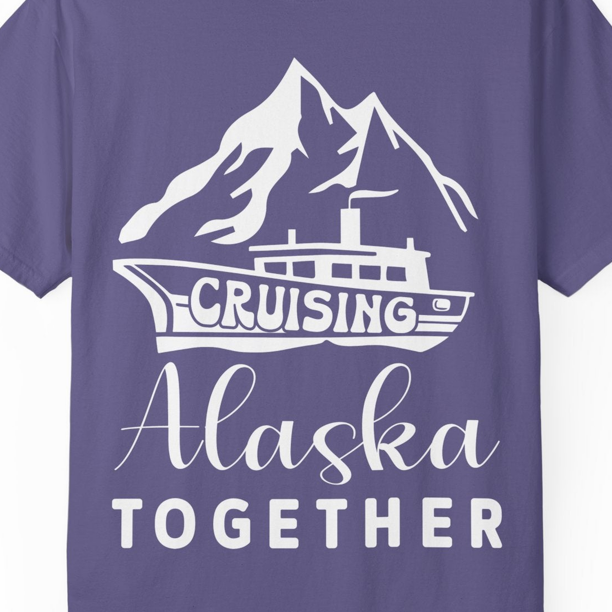 Cruising Alaska Together Mountains and Ship Family Cruise Shirt — Comfort Comfort Colors T-Shirt – Grape – Alaska Cruise Shirts Close Up