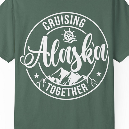 Cruising Alaska Together Shirt Comfort Colors T-Shirt – Blue Spruce – Alaska Cruise Shirts Close Up