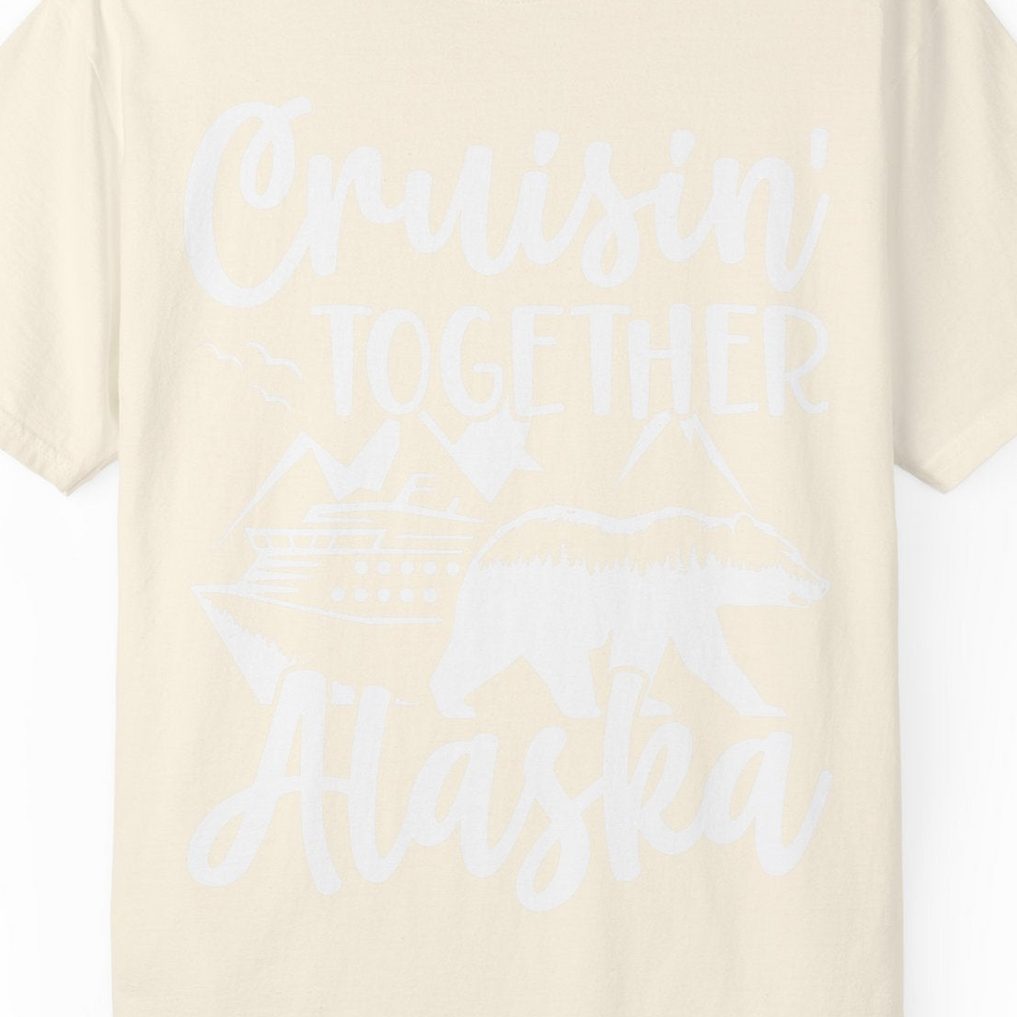 Alaska Cruise Adventure Shirt Comfort Colors T-Shirt – Ivory – Alaska Cruise Shirts Close Up