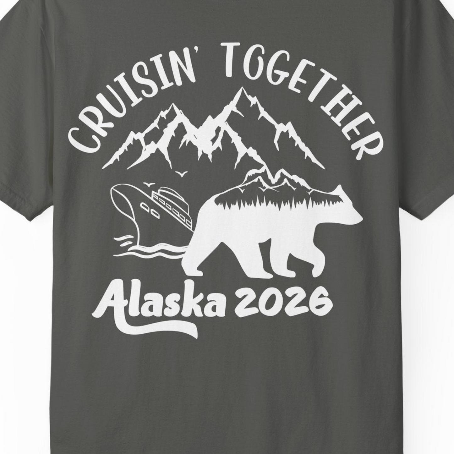 Cruisin Together Alaska 2026 Bear Mountain Group Cruise Shirt — Comfort Comfort Colors T-Shirt – Pepper – Alaska Cruise Shirts Close Up