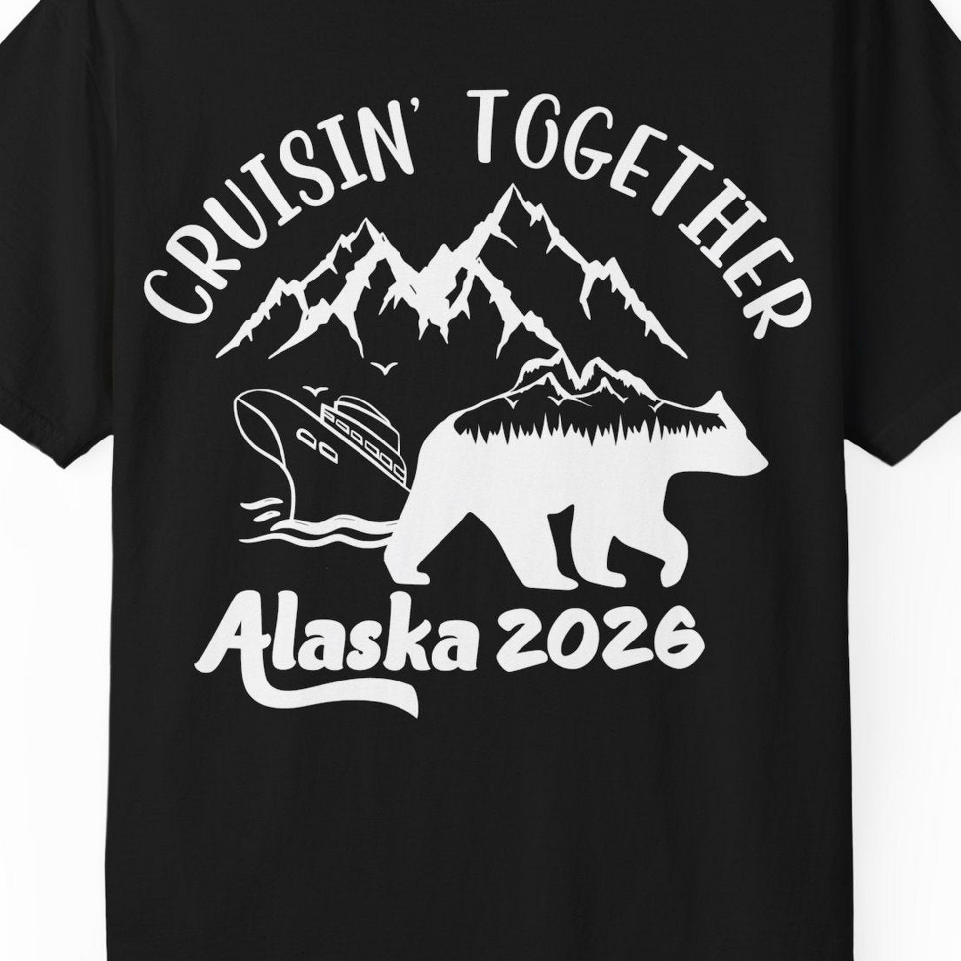 Cruisin Together Alaska 2026 Bear Mountain Group Cruise Shirt — Comfort Comfort Colors T-Shirt – Black – Alaska Cruise Shirts Close Up