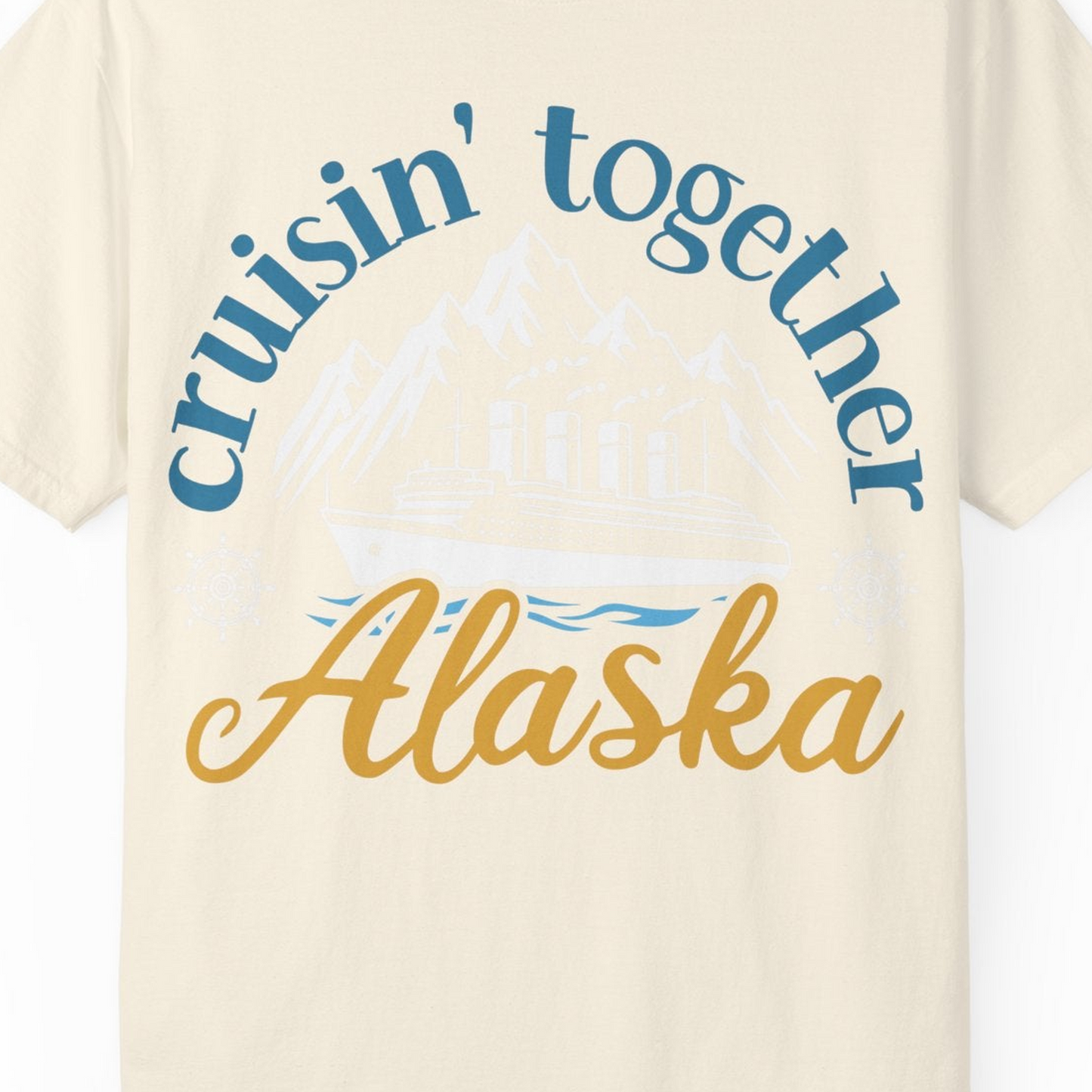 Alaska Cruise Adventure Shirt Comfort Colors T-Shirt – Ivory – Alaska Cruise Shirts Close Up