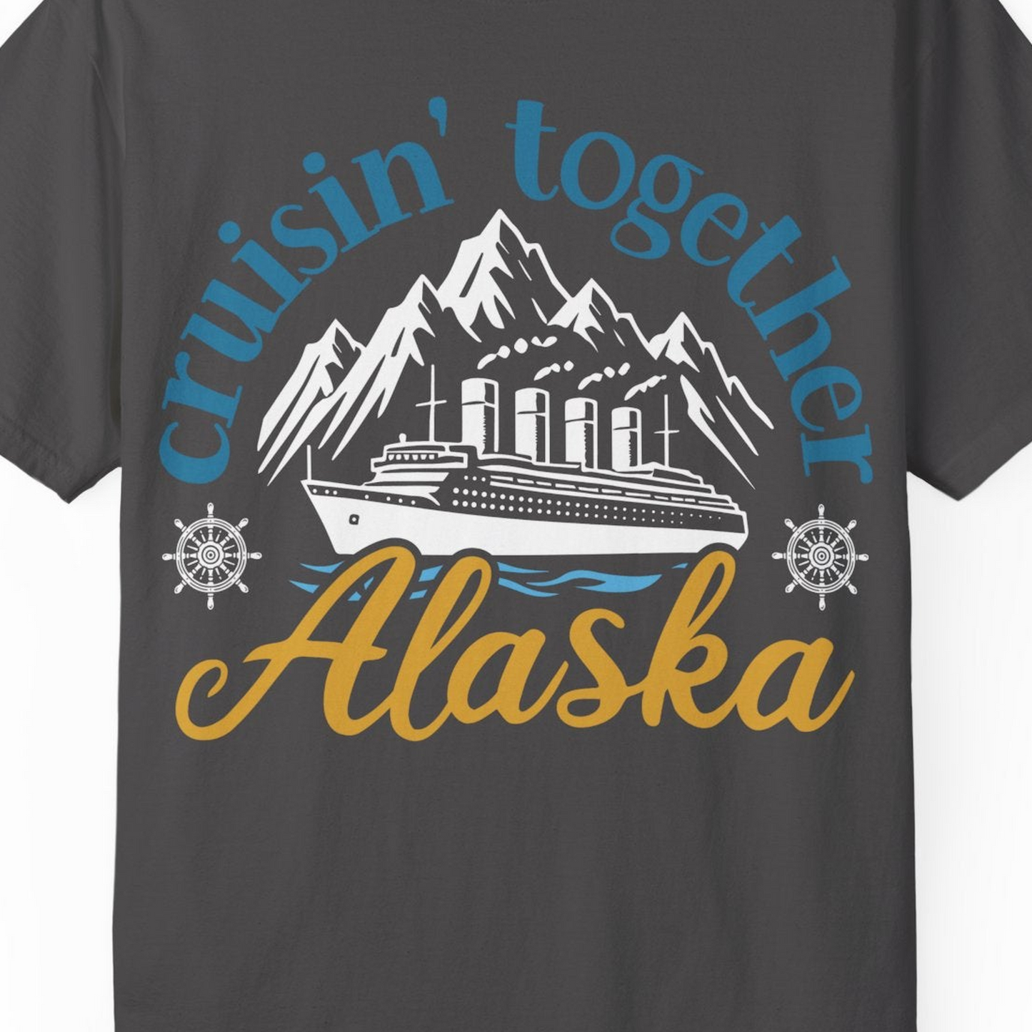 Alaska Cruise Adventure Shirt Comfort Colors T-Shirt – Graphite – Alaska Cruise Shirts Close Up