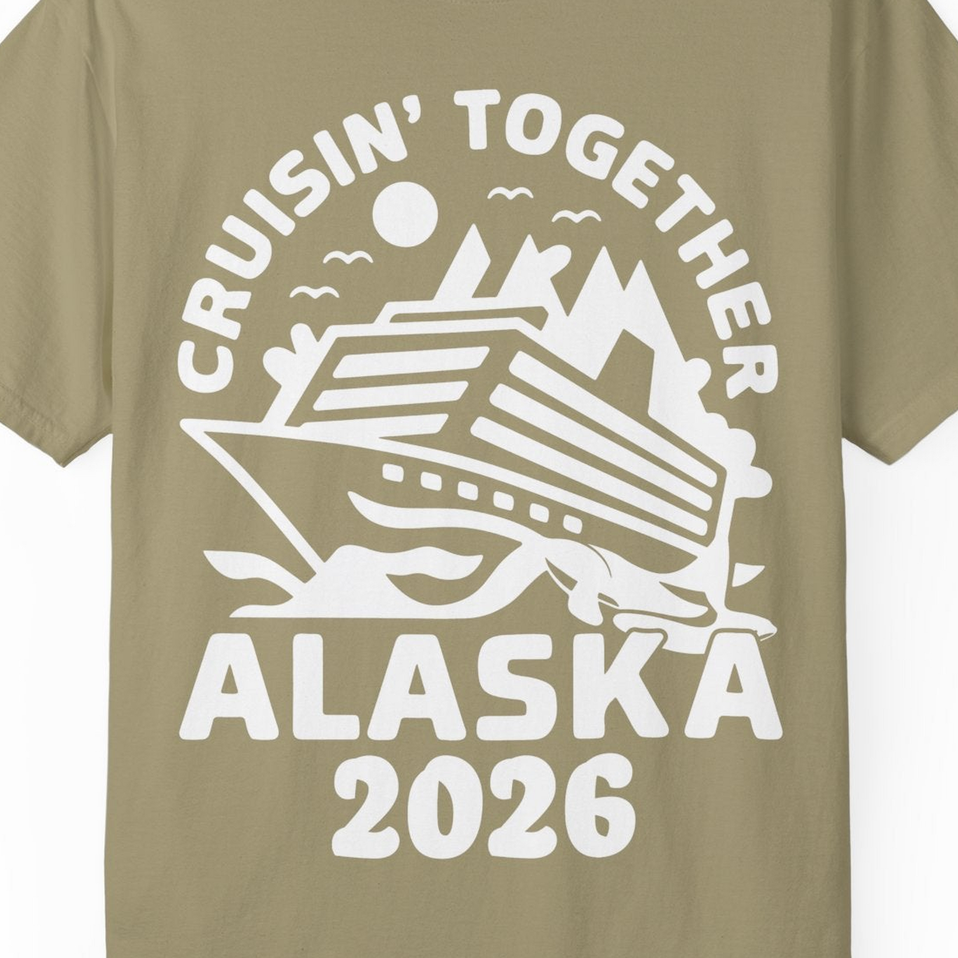 Cruisin Together Alaska Cruise Shirt Comfort Colors T-Shirt – Khaki – Alaska Cruise Shirts Close Up
