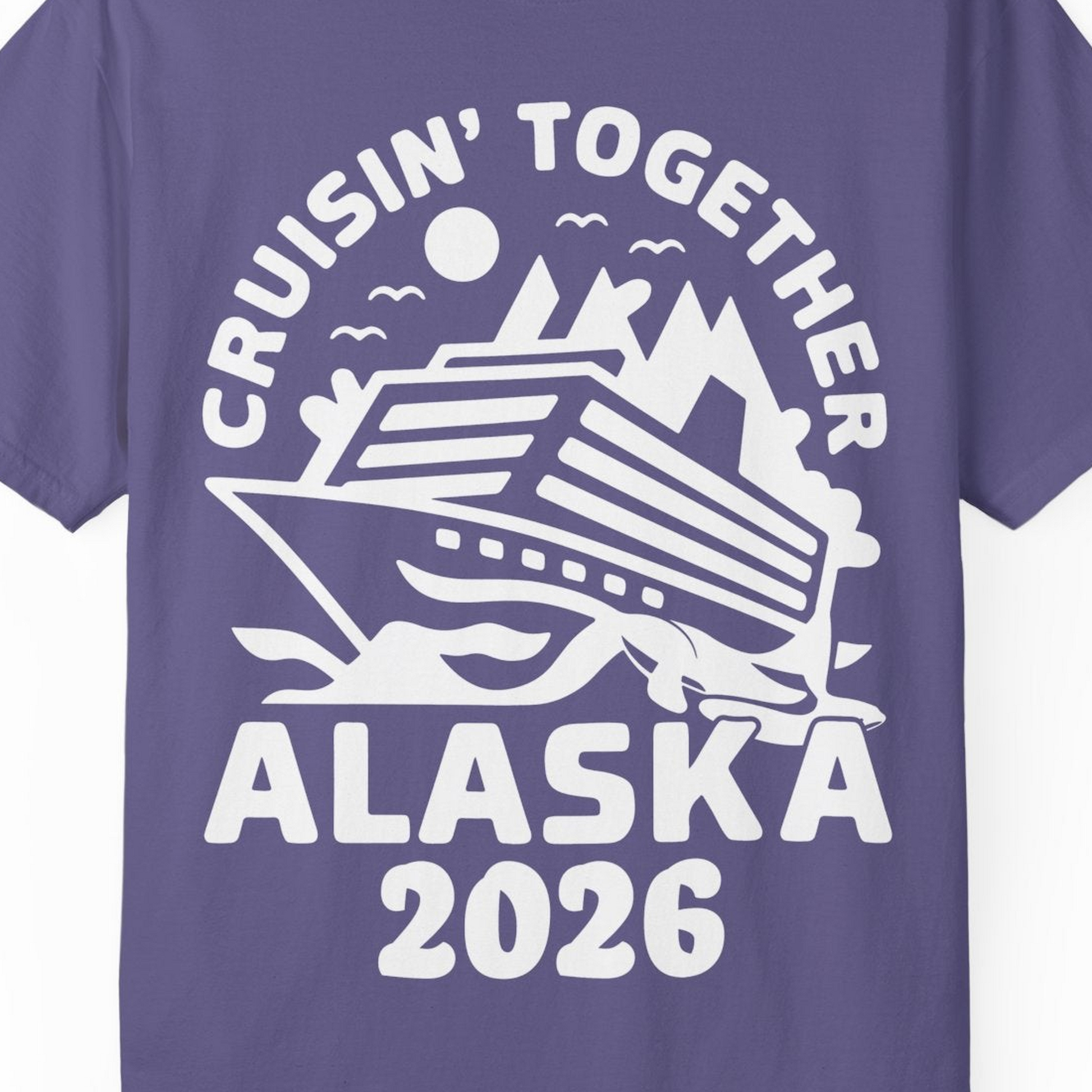 Cruisin Together Alaska Cruise Shirt Comfort Colors T-Shirt – Grape – Alaska Cruise Shirts Close Up