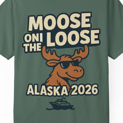 Moose on the Loose Alaska 2026 Cruise Cartoon Funny Shirt — Comfort Comfort Colors T-Shirt – Blue Spruce – Alaska Cruise Shirts Close Up