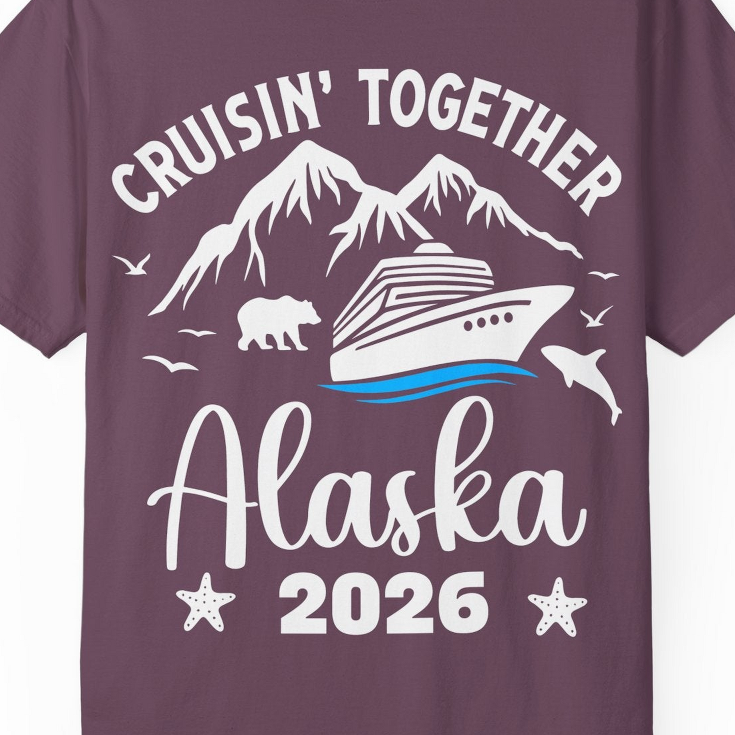 Alaska Cruise Adventure 2026 Shirt Comfort Colors T-Shirt – Berry – Alaska Cruise Shirts Close Up