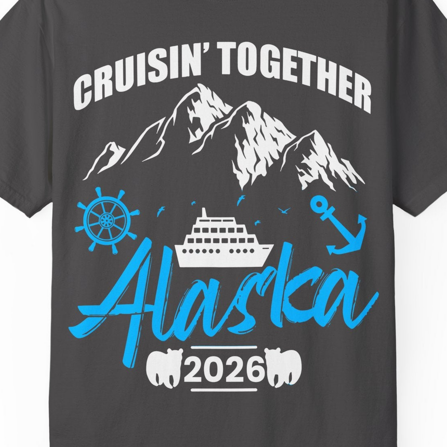 Alaska Cruise Group Adventure Shirt Comfort Colors T-Shirt – Graphite – Alaska Cruise Shirts Close Up