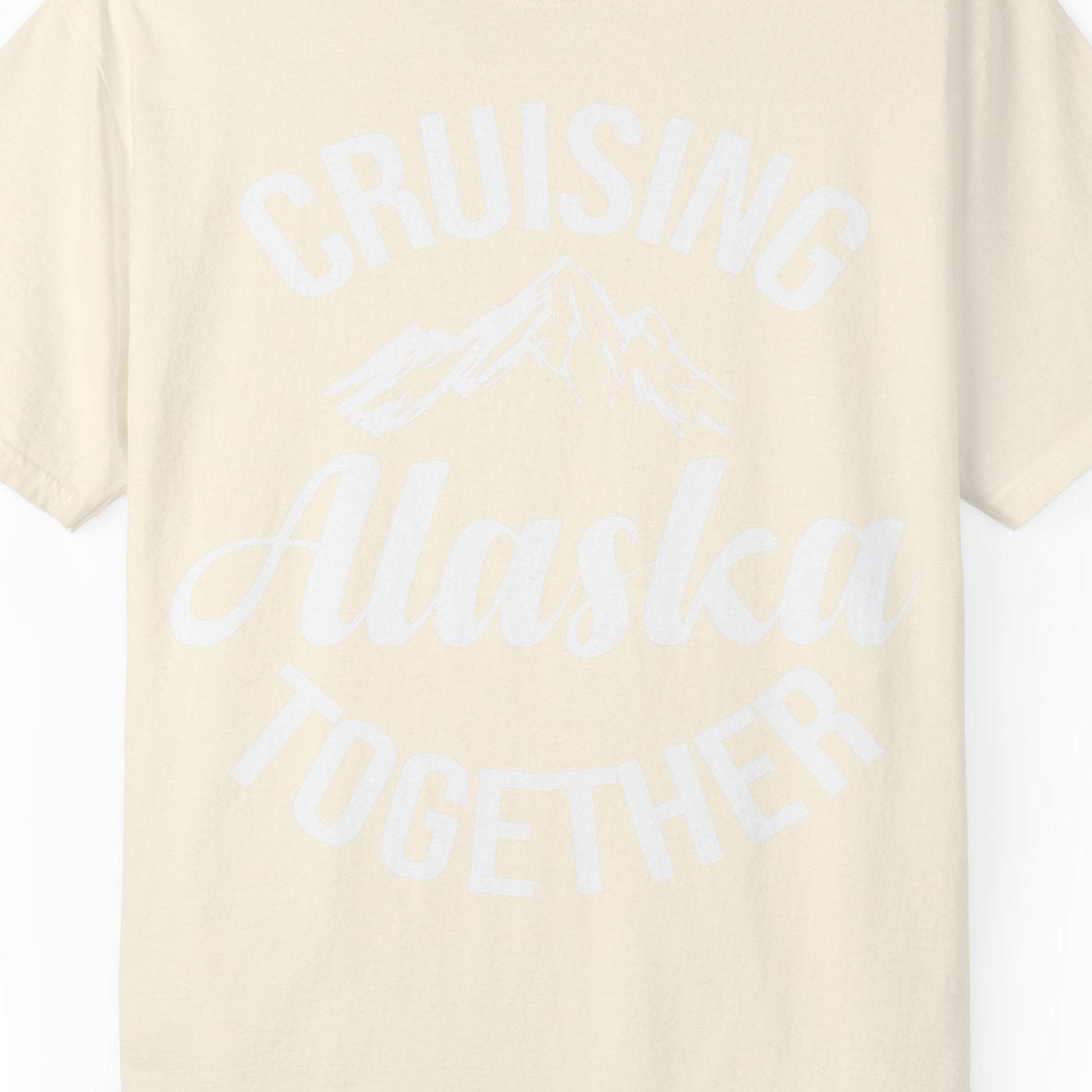 Cruising Alaska Together Mountain Adventure Travel Couples Shirt — Comfort Comfort Colors T-Shirt – Ivory – Alaska Cruise Shirts Close Up