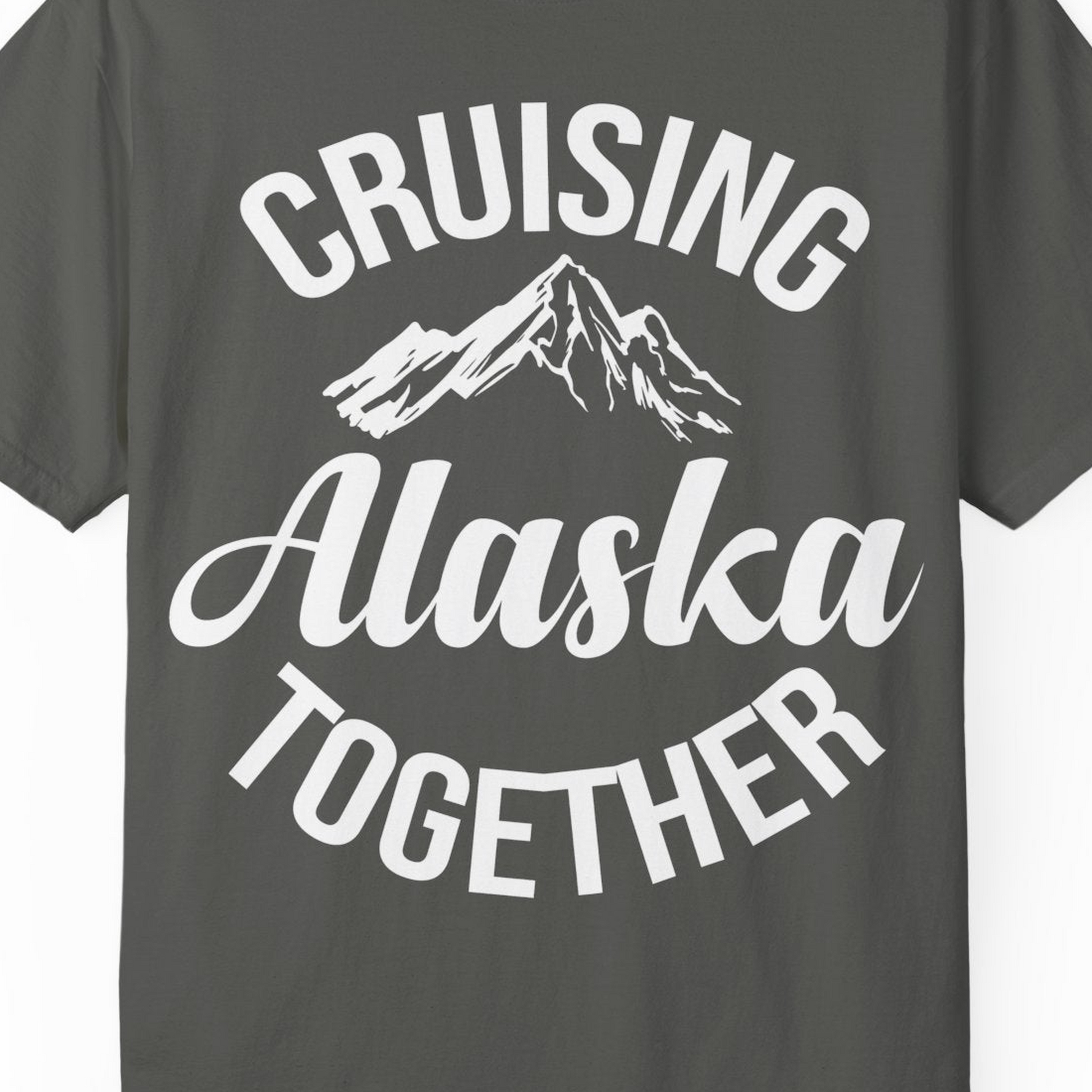 Cruising Alaska Together Mountain Adventure Travel Couples Shirt — Comfort Comfort Colors T-Shirt – Pepper – Alaska Cruise Shirts Close Up